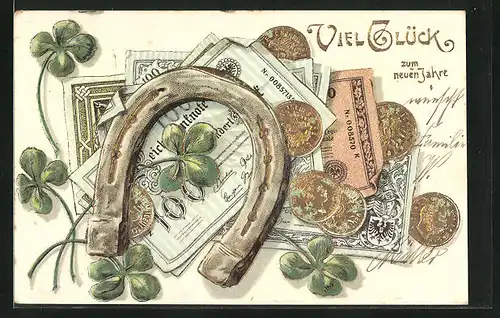 Präge-AK Hufeisen mit Kleeblättern, Scheinen und Münzen, Neujahrsgruss