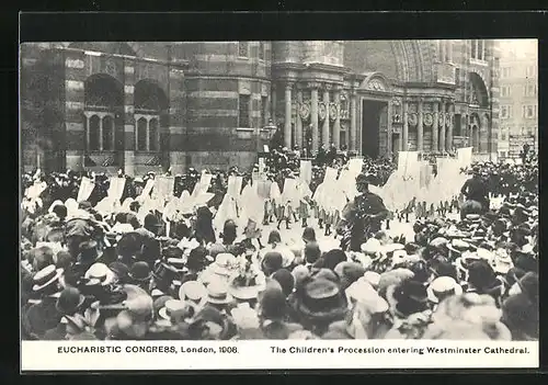AK London, Eucharistic Congress 1908, The Children`s Procession entering Westminster Cathedral