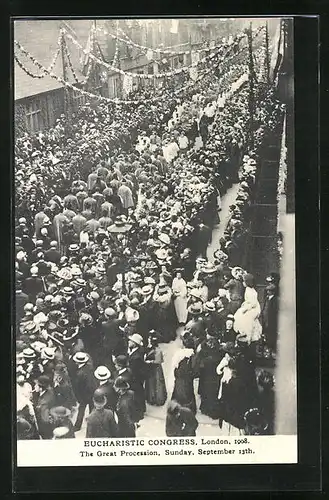 AK London, Eucharistic Congress 1908, The Great Procession