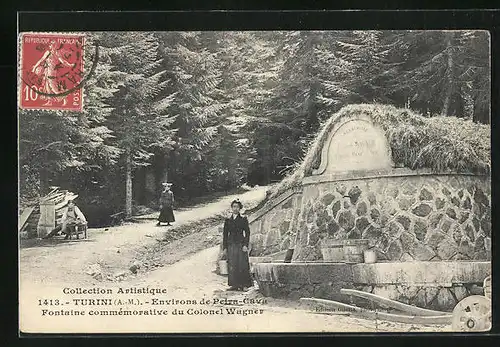 AK Turini, Fontaine commémorative du Colonel Wagner
