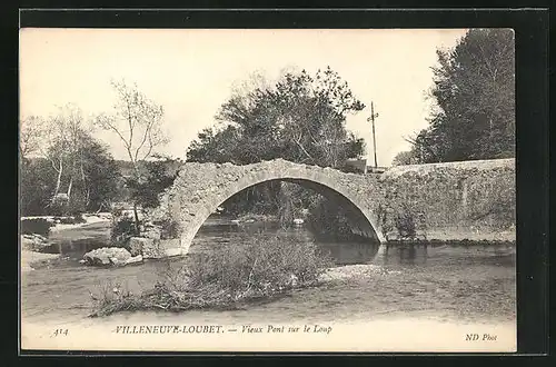 AK Villeneuve-Loubet, Vieux Pont sur le Loup