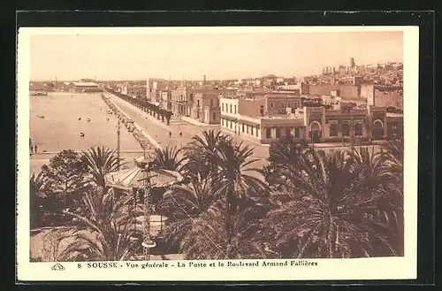 AK Sousse, Vue générale, la Poste et le Boulevard Armand Falliéres