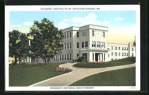 AK Excelsior Springs, MO, Veteran Hospital Nr. 99, Missouri`s National Health Resort
