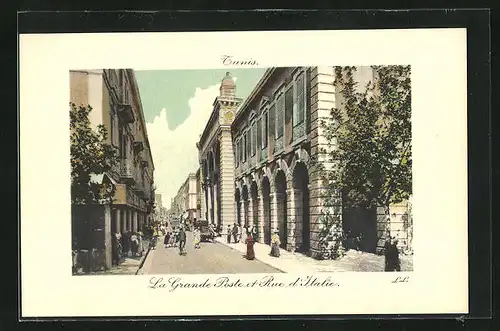 AK Tunis, La Grande Poste et Rue d`Itale
