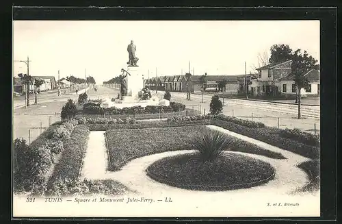 AK Tunis, Square et Monument Jules-Ferry