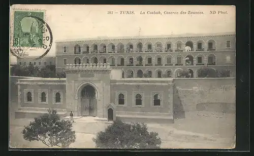 AK Tunis, La Casbah, Caserne des Zouaves