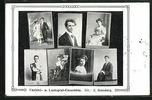 AK Varieté- u. Lustspiel-Enselmble, Dir. C. Grossberg