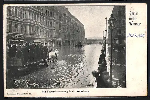 AK Berlin-Kreuzberg, Überschwemmung in der Yorkstrasse