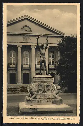 AK Nordhausen a. Harz, Wehrfreiheits-Denkmal vor dem Stadttheater