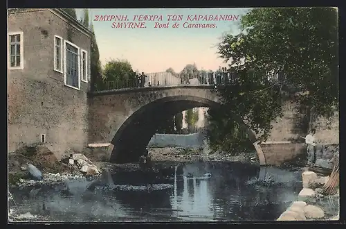AK Smyrne, Pont de Caravanes