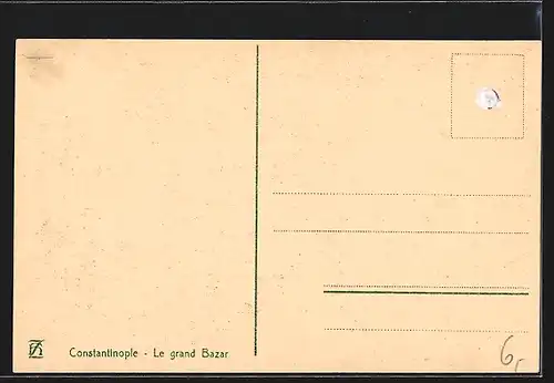 AK Constantinople, Le grand Bazar