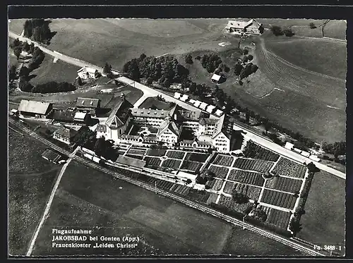 AK Jakobsbad bei Gonten, Frauenkloster Leiden Christi, Fliegeraufnahme