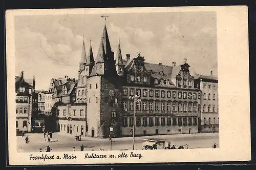 AK Frankfurt a. Main, Kuhturm und alte Burg