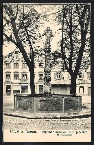 AK Ulm, Neptunbrunnen auf dem Judenhof