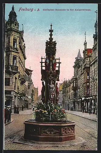 AK Freiburg, Gothischer Brunnen in der Kaiserstrasse