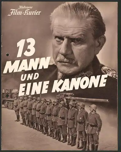 Filmprogramm IFK Nr. 2900, 13 Mann und eine Kanone, Friedrich Kayssler, Otto Wernicke, Erich Ponto, Regie Johannes Meyer