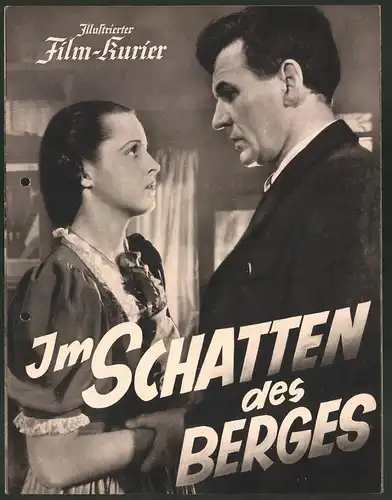 Filmprogramm IFK Nr. 3151, Im Schatten des Berges, Attila Hörbiger, Viktoria von Ballasko, Regie A. J. Lippl