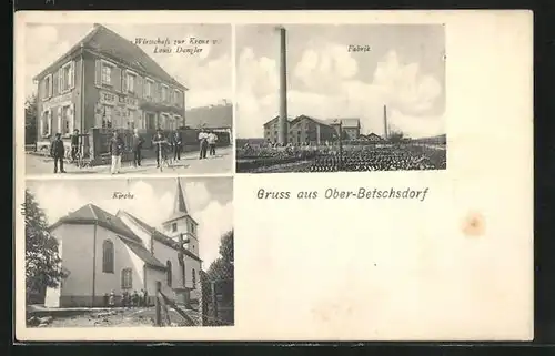 AK Ober-Betschsdorf, Gasthaus Zur Krone, Fabrik, Kirche