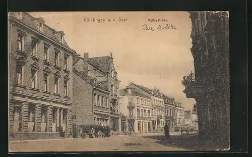 AK Völklingen a. d. Saar, Moltkestrasse mit Pferdewagen