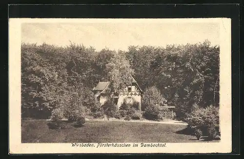 AK Wiesbaden, Försterhäuschen im Dambachtal