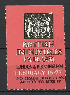 Reklamemarke London, British Industries Fair 1931, Löwen halten ein Wappen