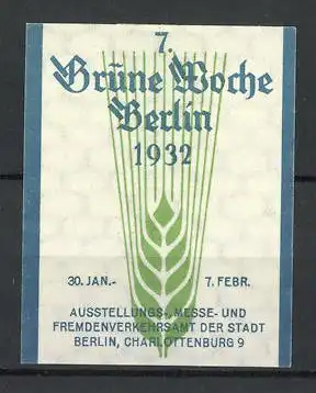 Reklamemarke Berlin, 7. Grüne Woche 1932, Getreideähre