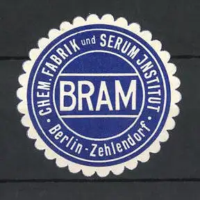 Präge-Reklamemarke Bram Chemische Fabrik und Serum Institut, Berlin-Zehlendorf