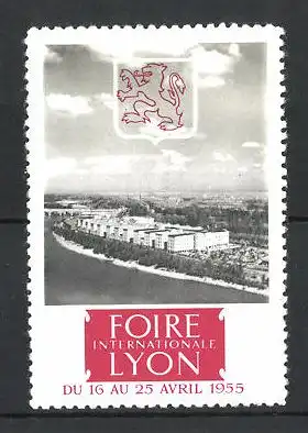 Reklamemarke Lyon, Foire International 1955, Stadtansicht und Stadtwappen