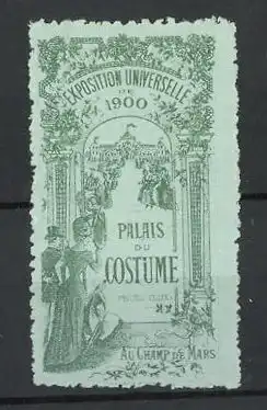 Reklamemarke Champ-de-Mars, Exposition Universelle 1900, Palais du Costume