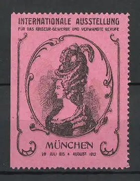 Reklamemarke München, Internationale Ausstellung für das Friseur-Gewerbe 1912, Damenportrait