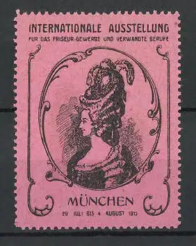 Reklamemarke München, Internationale Ausstellung für das Friseur-Gewerbe 1912, Frauenportrait mit Hut