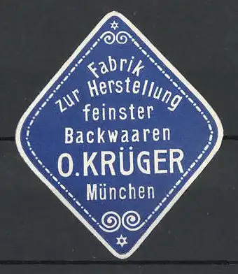 Reklamemarke Backwaren-Fabrik O. Krüger, München