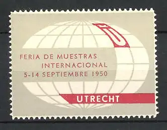 Reklamemarke Utrecht, Feria de Muestras Internacional 1950, Messelogo Erdkugel