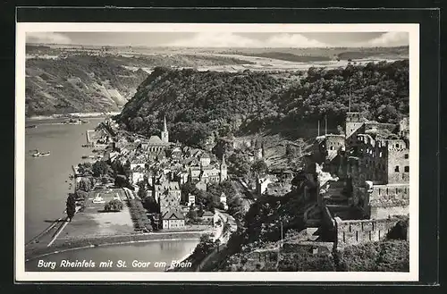 AK St. Goar am Rhein, Burg Rheinfels und Teilansicht