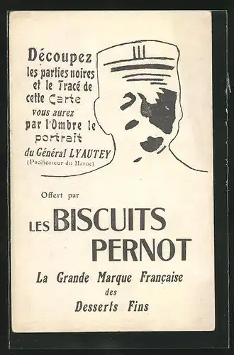 AK Les Bisquits Pernot, La Grande Marque Francaise des Desserts Fins, optische Täuschung, Heerführer Lyautey