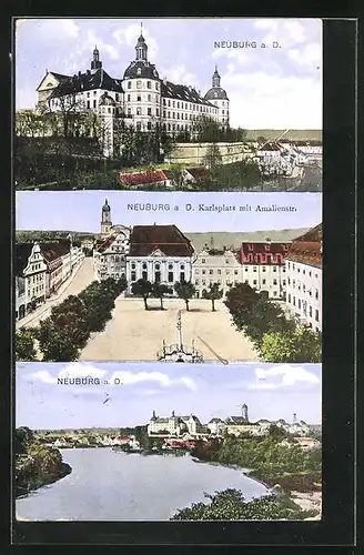 AK Neuburg a. D., Karlsplatz mit Amalienstrasse, Blick vom Fluss auf die Stadt