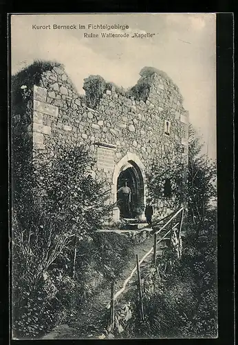 AK Berneck, Kapelle in der Ruine Wallenrode