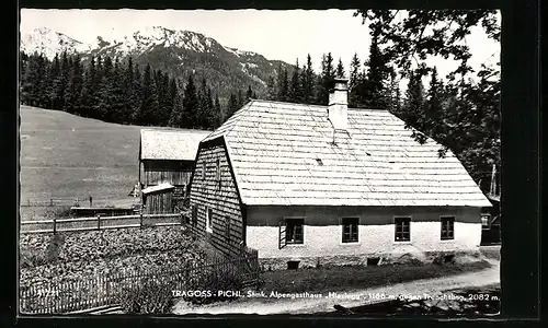 AK Tragoss-Pichl, Alpengasthaus Hiaslegg gegen den Trechtling