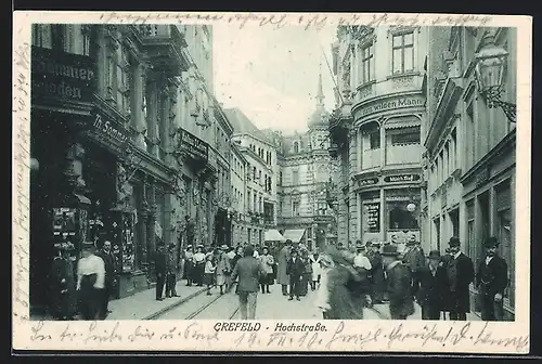 AK Crefeld, Hochstrasse mit Hotel zum wilden Mann