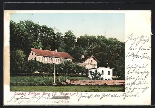 AK Berg, Gasthof Schloss Berg von J. Wiesmayer