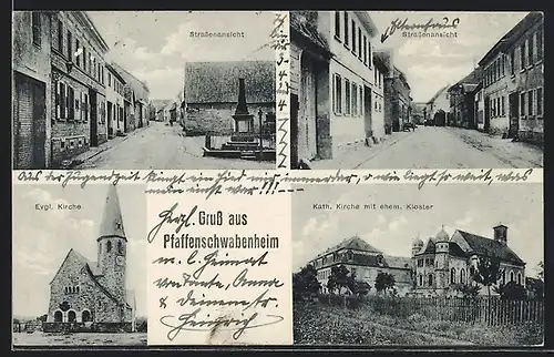 AK Pfaffenschwabenheim, evgl.Kirche, Kath. Kirche und Strassenansicht