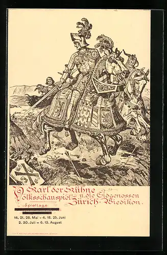 Künstler-AK Zürich-Wiedikon, Volksschauspiel Karl der Kühne u. die Eidgenossen