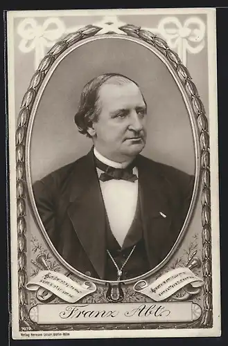 AK Portrait Franz Abt, deutscher Komponist und Kapellmeister
