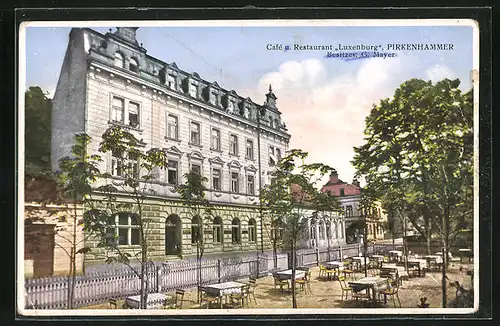 AK Pirkenhammer, Café und Restaurant Luxemburg