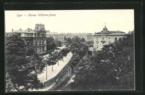 AK Eger, Kaiser Wilhelm Platz