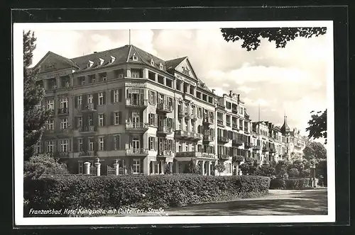 AK Franzensbad, Hotel Königsvilla mit Cartillieri-Strasse