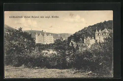 AK Karlsbad, Hotel Bristol mit engl. Kirche