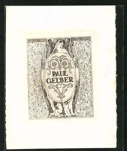 Exlibris von Erhard Amadeus Dier für Paul Gelber, Frauenakt über Namenszug sitzend, Ornamente