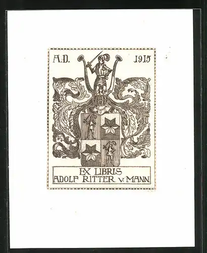 Exlibris von Adolf Kunst für Adolf Ritter von Mann, Wappen mit Ritter 1915
