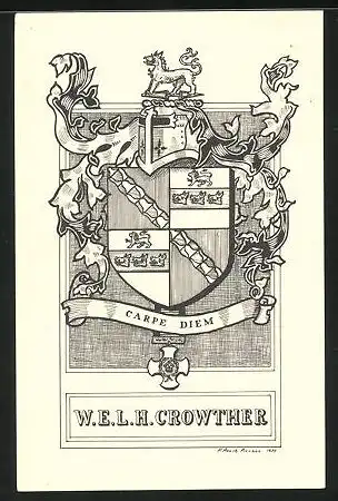 Exlibris von P. Roach-Pierson für W.E.L.H. Crowther, Wappen mit Ritterhelm, Carpe Diem
